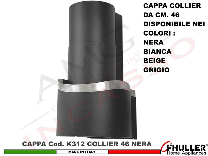 Cappa Cucina Parete Moderna 46 COLLIER K312 NR Verniciata NERA + MOTORE 420 m³/h